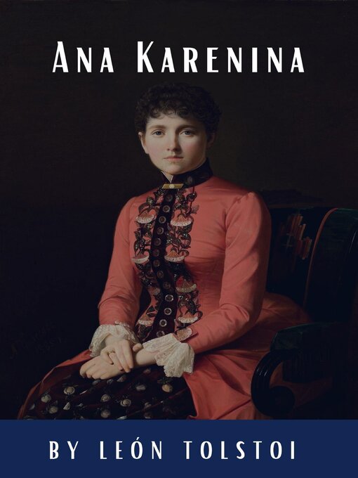 Title details for Ana Karenina by Liev N. Tolstói - Available